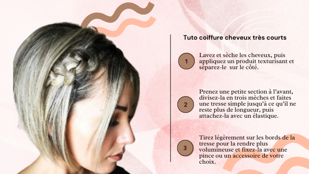 Tuto coiffure cheveux très court